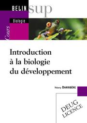 Cover of: Introduction à la biologie du développement