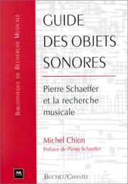 Cover of: Guide des objets sonores: Pierre Schaeffer et la recherche musicale