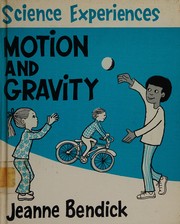 Cover of: Motion and gravity