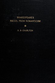 Cover of: Shakespeare's recoil from Romanticism