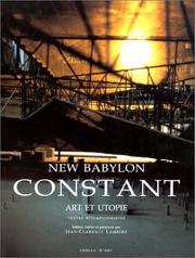 Cover of: Constant: New Babylon : art et utopie : textes situationnistes ([Cercle d'art contemporain])