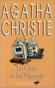 Cover of: Le Chat Et Les Pigeons (Club Des Masques) by Agatha Christie, Agatha Christie