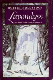 Cover of: Lavondyss: journey to an unknown region