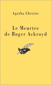 Cover of: Le Meurtre de Roger Ackroyd by Agatha Christie