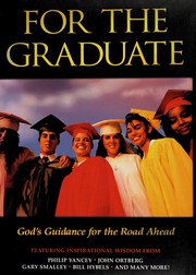 Cover of: For the graduate by [compiler, Robin Schmitt].