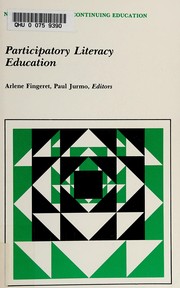 Cover of: Participatory Literacy Education (New Directions for Adult and Continuing Education) by Arlene Fingeret