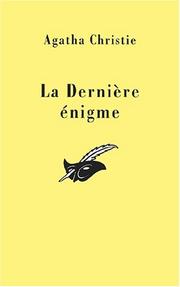 Cover of: Dernière énigme by Agatha Christie