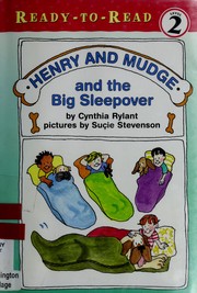 Cover of: Henry and Mudge and the big sleepover: the twenty-eighth book of their adventures