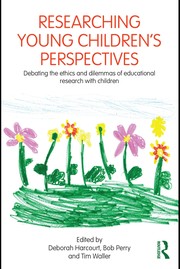 Cover of: Researching young children's perspectives: debating the ethics and dilemmas of educational research with children