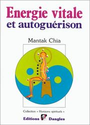 Cover of: Energie vitale et autoguérison