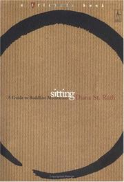 Cover of: Sitting: a guide to Buddhist meditation