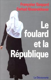 Cover of: Le foulard et la République