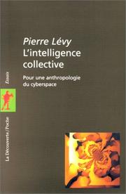 Cover of: L' intelligence collective by Lévy, Pierre