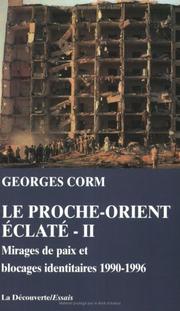 Le Proche-Orient éclaté by Georges Corm