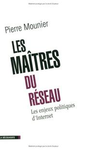 Cover of: Les maîtres du réseau