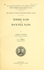 Cover of: The storage of water for irrigation purposes: Timber dams and rock-fill dams