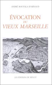 Cover of: Évocation du vieux Marseille