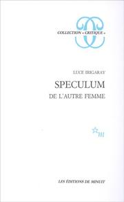 Cover of: Speculum de l'autre femme by Luce Irigaray