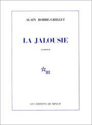 Cover of: La Jalousie by Alain Robbe-Grillet