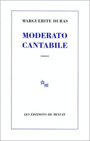 Moderato cantabile by Marguerite Duras