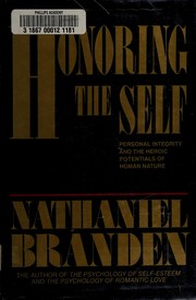 Cover of: Honoring the self by Nathaniel Branden