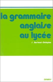 Cover of: La grammaire anglaise au lycée