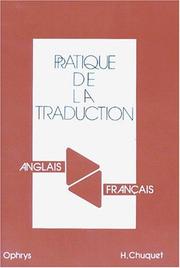 Pratique de la traduction by H. (Hélène) Chuquet