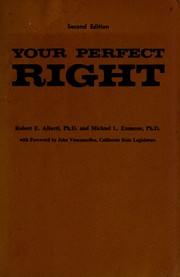 Cover of: Your perfect right: a guide to assertive behavior