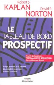 Cover of: Le Tableau de bord prospectif