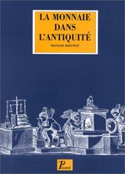 Cover of: La monnaie dans l'Antiquité