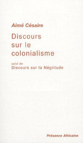 Discours Sur Le Colonialisme by Aimé Césaire