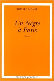 Cover of: Un nègre à Paris by Dadie