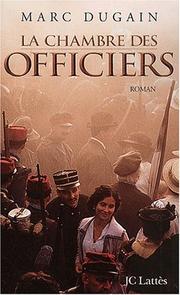 Cover of: La chambre des officiers (nouv. pres.) by Marc Dugain