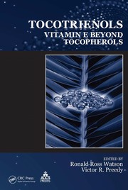 Cover of: Tocotrienols by editor(s), Ronald R. Watson, Victor R. Preedy.