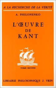Cover of: L'Oeuvre de Kant - La Philosophie critique, tome 2  by Alexis Philonenko
