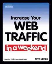 Cover of: Increase your Web traffic in a weekend