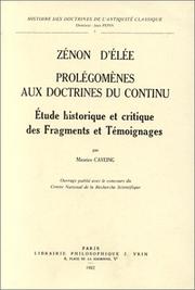Cover of: Zénon d'Elée: prolégomènes aux doctrines du continu : étude historique et critique des fragments et témoignages