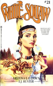 Cover of: Arizona Laydown by E. J. Hunter