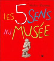 Les 5 Sens au musée by Caroline Desnoëttes