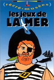 Cover of: Les Jeux de la mer