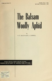 Cover of: The balsam woolly aphid by Canada. Dept. of Agriculture. Entomology and Pathology Branch