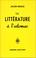 Cover of: La Littérature à l'estomac