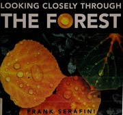Cover of: Looking Closely Through The Forest (Looking Closely)