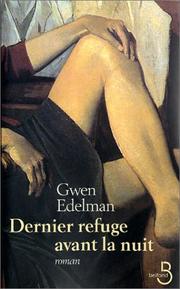 Cover of: Dernier Refuge avant la nuit