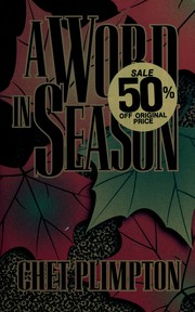 Cover of: A word in season by Chet Plimpton
