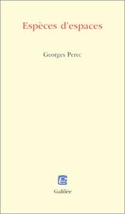 Cover of: Espèces d'espaces by Georges Perec, Georges Perec