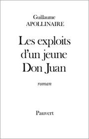 Les exploits d'un jeune Don Juan by Guillaume Apollinaire