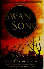 Cover of: Swan song by Robert R. McCammon