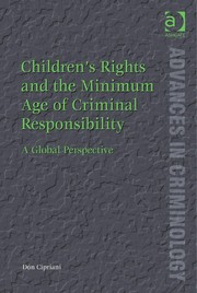 Children's rights and the minimum age of criminal responsibility by Don Cipriani