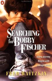 Cover of: Searching for Bobby Fischer by Fred Waitzkin